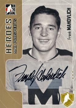 2005-06 In The Game Heroes and Prospects - Autographs #A-FM Frank Mahovlich Front