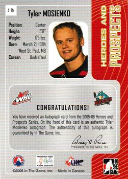 2005-06 In The Game Heroes and Prospects - Autographs #A-TM Tyler Mosienko Back