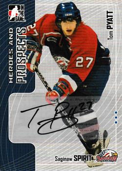 2005-06 In The Game Heroes and Prospects - Autographs #A-TP Tom Pyatt Front