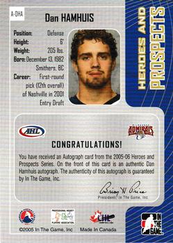 2005-06 In The Game Heroes and Prospects - Autographs #A-DHA Dan Hamhuis Back