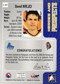 2005-06 In The Game Heroes and Prospects - Autographs #A-DKR David Krejci Back
