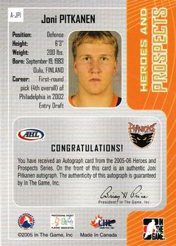 2005-06 In The Game Heroes and Prospects - Autographs #A-JPI Joni Pitkanen Back