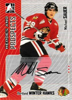 2005-06 In The Game Heroes and Prospects #A-MSR Michael Sauer Front