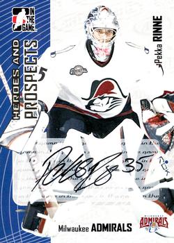 2005-06 In The Game Heroes and Prospects - Autographs #A-PRI Pekka Rinne Front