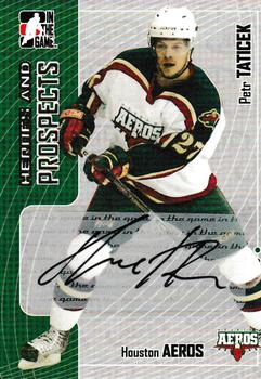 2005-06 In The Game Heroes and Prospects - Autographs Series II #A-PT Petr Taticek Front