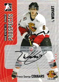2005-06 In The Game Heroes and Prospects - Autographs Series II #A-TW Ty Wishart Front