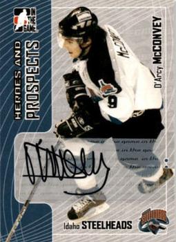 2005-06 In The Game Heroes and Prospects - Autographs Series II #A-DMC D'Arcy McConvey Front