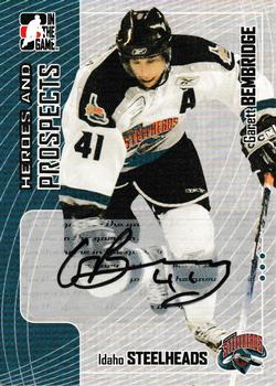 2005-06 In The Game Heroes and Prospects - Autographs Series II #A-GBE Garett Bembridge Front