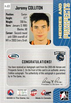 2005-06 In The Game Heroes and Prospects - Autographs Series II #A-JCO Jeremy Colliton Back