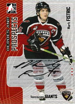 2005-06 In The Game Heroes and Prospects - Autographs Series II #A-MFI Mark Fistric Front