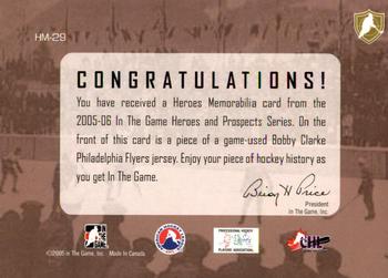 2005-06 In The Game Heroes and Prospects - Hero Memorabilia #HM-29 Bobby Clarke Back