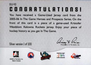 2005-06 In The Game Heroes and Prospects - Jerseys #GUJ-43 Kristofer Westblom Back