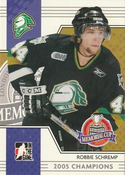 2005-06 In The Game Heroes and Prospects - Memorial Cup #MC-02 Rob Schremp Front