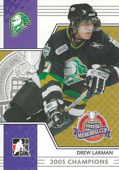 2005-06 In The Game Heroes and Prospects - Memorial Cup #MC-11 Drew Larman Front