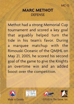 2005-06 In The Game Heroes and Prospects - Memorial Cup #MC-13 Marc Methot Back