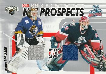 2005-06 In The Game Heroes and Prospects - Net Prospects Dual #NPD-02 Adam Hauser / Jason LaBarbera Front