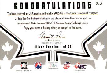 2005-06 In The Game Heroes and Prospects - Oh Canada #OC-09 Blake Comeau Back