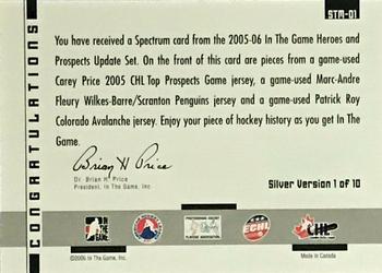 2005-06 In The Game Heroes and Prospects - Spectrum #STM-01 Carey Price / Marc-Andre Fleury / Patrick Roy Back