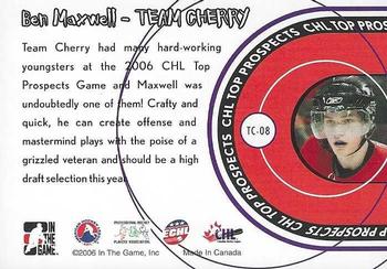 2005-06 In The Game Heroes and Prospects - Team Cherry #TC-08 Ben Maxwell Back