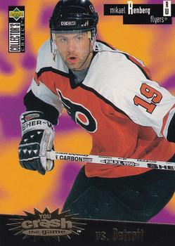 1996-97 Collector's Choice - You Crash the Game Gold #C25 Mikael Renberg Front