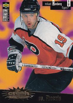 1996-97 Collector's Choice - You Crash the Game Gold #C25 Mikael Renberg Front