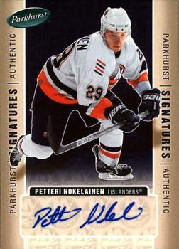 2005-06 Parkhurst - Authentic Signatures #PN Petteri Nokelainen Front