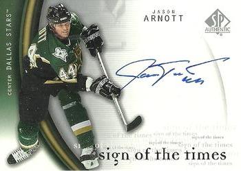 2005-06 SP Authentic - Sign of the Times #AT Jason Arnott Front