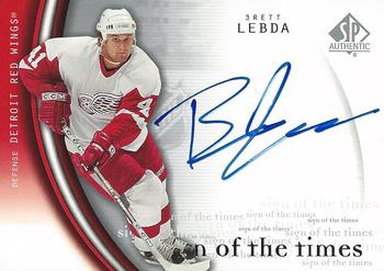 2005-06 SP Authentic - Sign of the Times #BL Brett Lebda Front