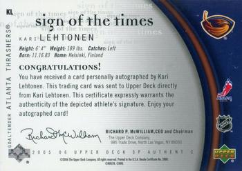 2005-06 SP Authentic - Sign of the Times #KL Kari Lehtonen Back