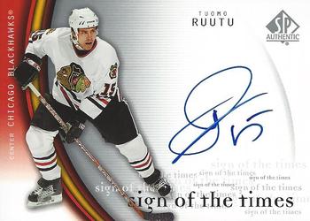 2005-06 SP Authentic - Sign of the Times #TU Tuomo Ruutu Front