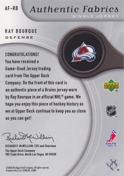 2005-06 SP Game Used - Authentic Fabrics #AF-RB Ray Bourque Back