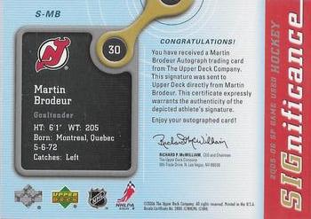 2005-06 SP Game Used - SIGnificance #S-MB Martin Brodeur Back