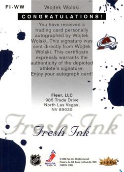 2005-06 Ultra - Fresh Ink #FI-WW Wojtek Wolski Back