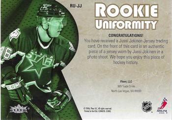 2005-06 Ultra - Rookie Uniformity Jerseys #RU-JJ Jussi Jokinen Back