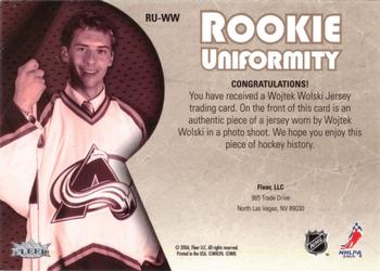 2005-06 Ultra - Rookie Uniformity Jerseys #RU-WW Wojtek Wolski Back
