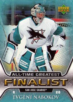 2005-06 Upper Deck - 2005-06 Upper Deck NHL All-Time Greatest Finalist #52 Evgeni Nabokov Front