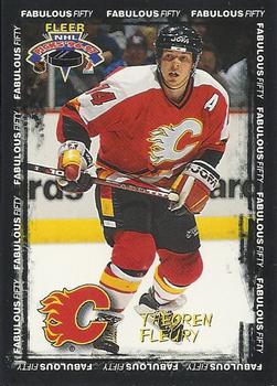 1996-97 Fleer NHL Picks - Fabulous 50 #11 Theoren Fleury Front