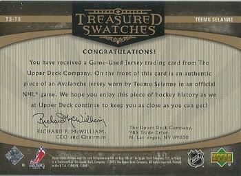 2005-06 Upper Deck Artifacts - Treasured Swatches #TS-TS Teemu Selanne Back