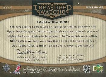 2005-06 Upper Deck Artifacts - Treasured Swatches Dual #TSD-TS Teemu Selanne Back