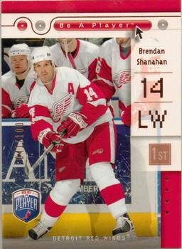 2005-06 Upper Deck Be a Player - First Period #30 Brendan Shanahan Front