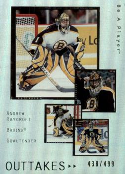 2005-06 Upper Deck Be a Player - Outtakes #OT5 Andrew Raycroft Front