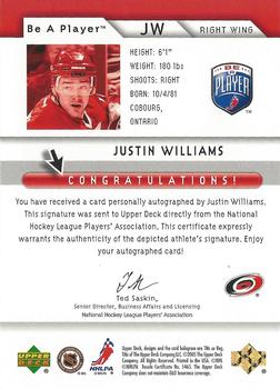 2005-06 Upper Deck Be a Player - Signatures #JW Justin Williams Back