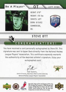 2005-06 Upper Deck Be a Player - Signatures #OT Steve Ott Back