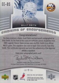 2005-06 Upper Deck The Cup - Emblems of Endorsement #EE-BS Billy Smith Back