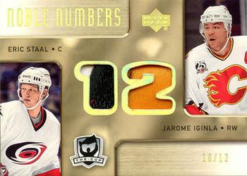 2005-06 Upper Deck The Cup - Noble Numbers #NN-SI Eric Staal / Jarome Iginla Front