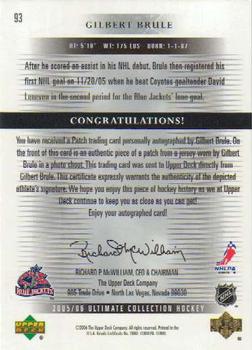 2005-06 Upper Deck Ultimate Collection - Autographed Patches #93 Gilbert Brule Back