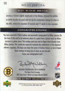 2005-06 Upper Deck Ultimate Collection - Autographed Patches #103 Milan Jurcina Back