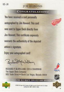 2005-06 Upper Deck Ultimate Collection - Ultimate Signatures #US-JH Jimmy Howard Back
