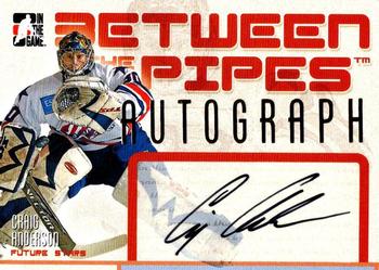 2006-07 In The Game Between The Pipes - Autograph #A-CA Craig Anderson  Front