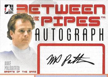 2006-07 In The Game Between The Pipes - Autograph #A-MP Mike Palmateer  Front